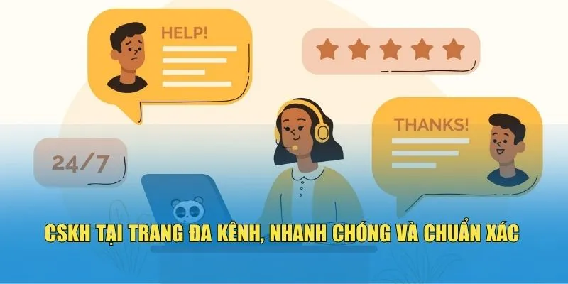 CSKH tại trang đa kênh, nhanh chóng và chuẩn xác